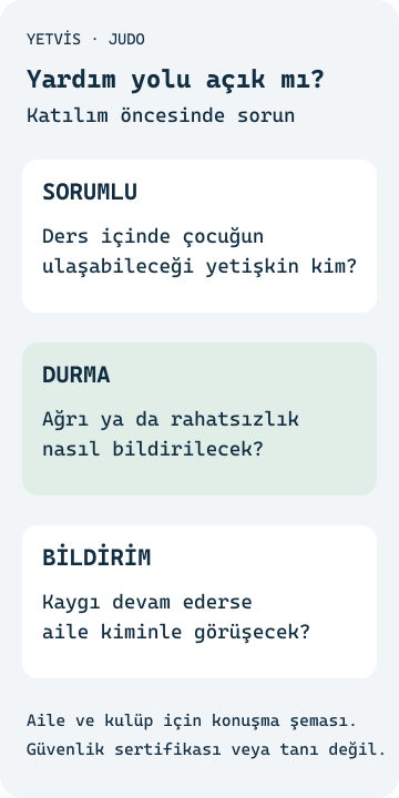 Sorumlu yetişkin, durma ve bildirim yolunu güvenlik sertifikası saymadan hatırlatan YETVİS şeması
